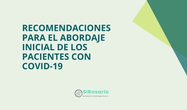 Recomendaciones para el abordaje inicial de pacientes con COVID-19